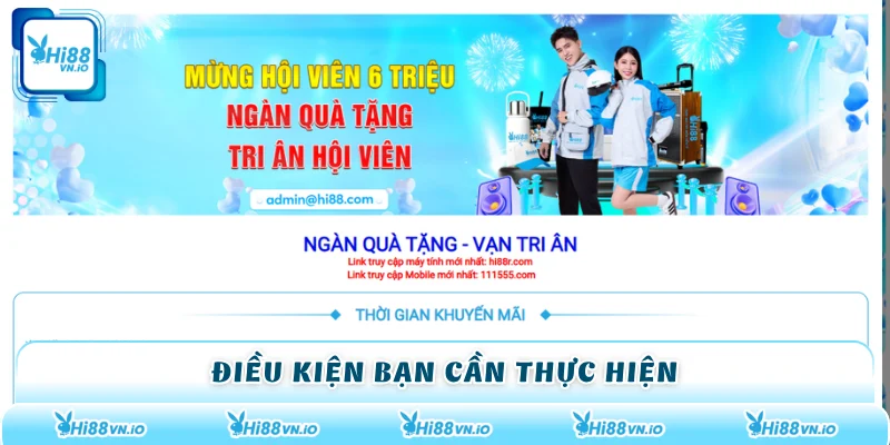Điều kiện bạn cần thực hiện