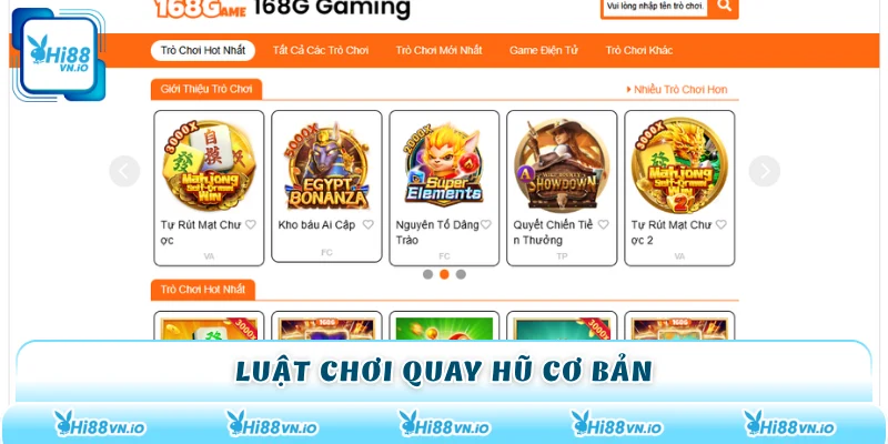 Luật chơi quay hũ cơ bản