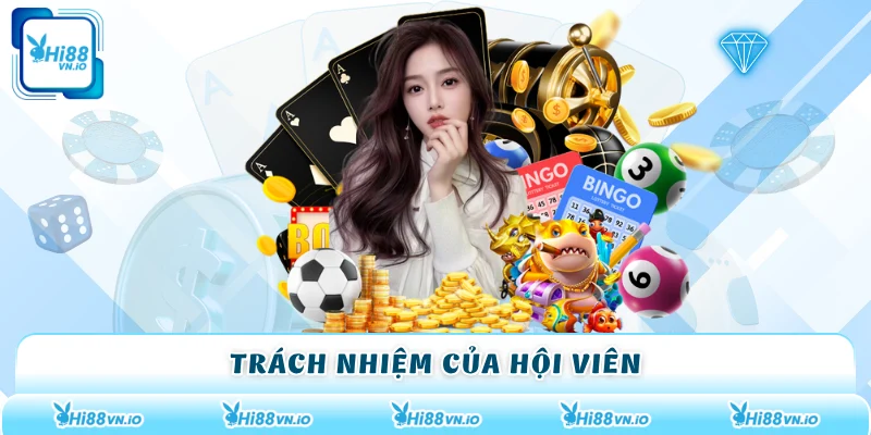 Trách nhiệm của hội viên